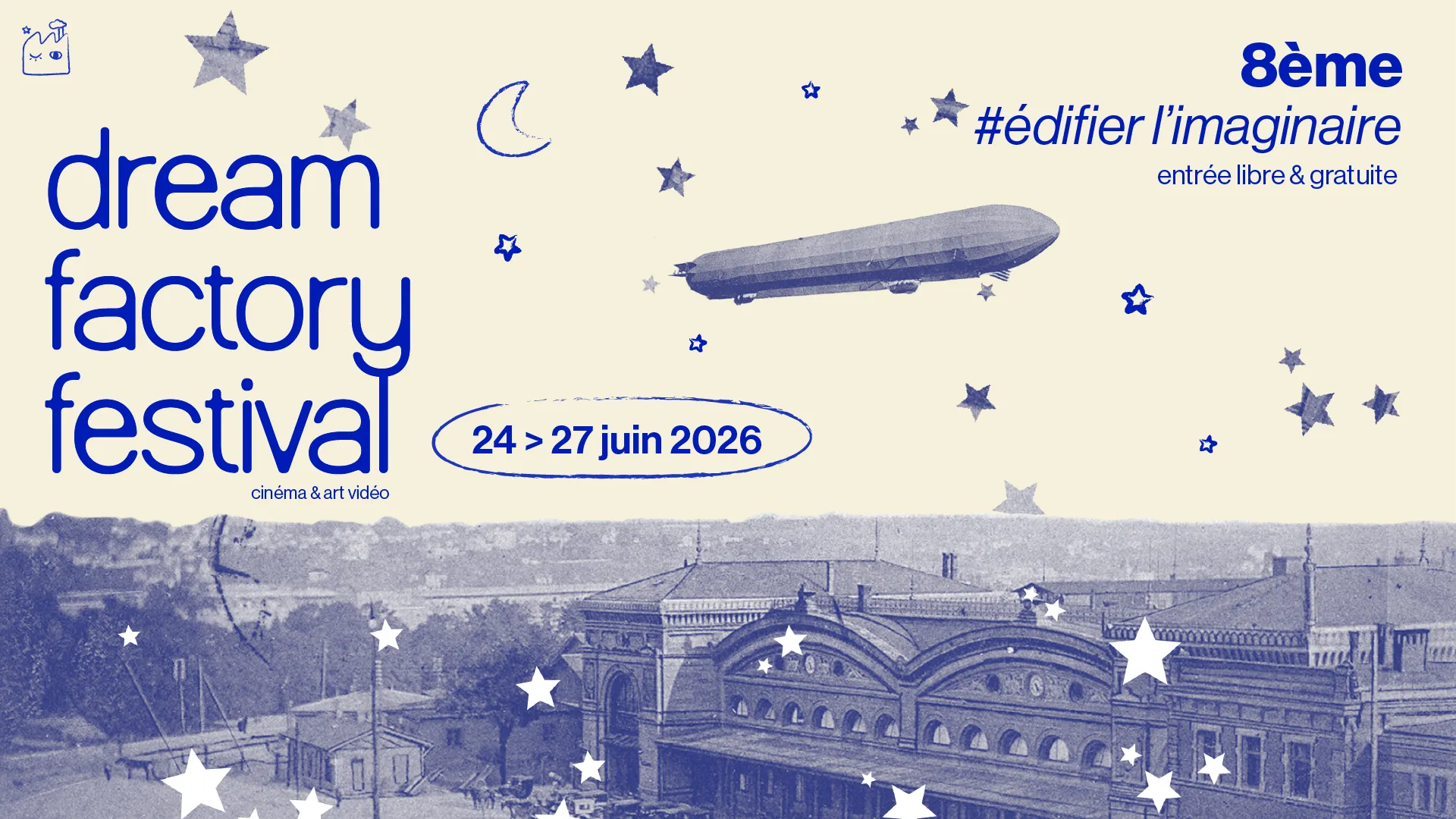 Affiche Dream Factory Festival 2026